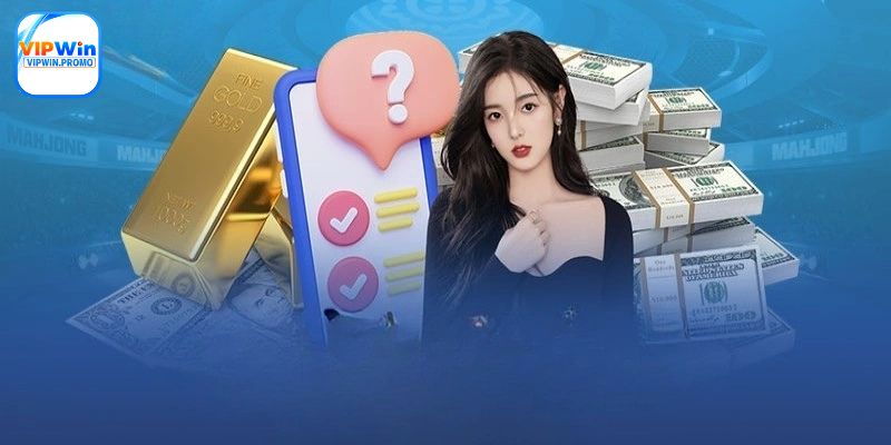 3 phương án rút tiền VIPWIN cùng cách thực hiện chi tiết
