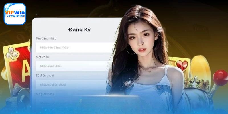 Đăng ý VIPWIN - Khởi đầu cho con đường chinh phục đỉnh cao
